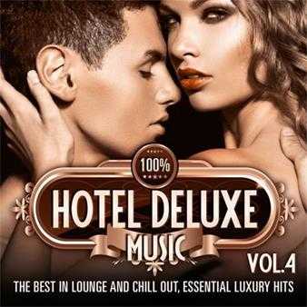 【休闲沙发】VA-2014-100%HotelDeluxeMusicVol.4(FLAC)