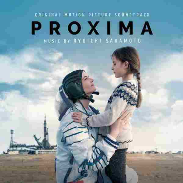 【索尼精芽坂本龙一《比邻星(Proxima)》电影原声带2019[FLAC-24-96]