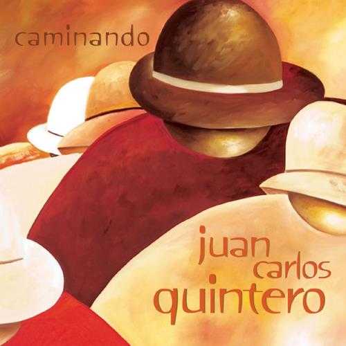 【爵士吉他】JuanCarlosQuintero-2021-Caminando(FLAC)